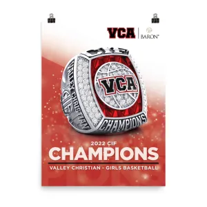 Valley Christian Girls Basketball 2022 Championship Poster